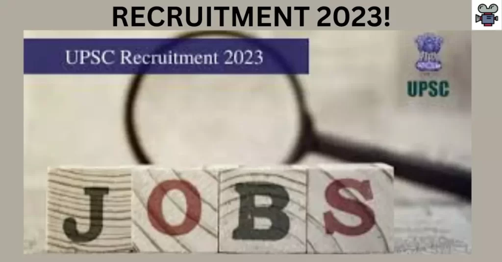 upsc recruitment 2023
